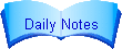 Daily Notes